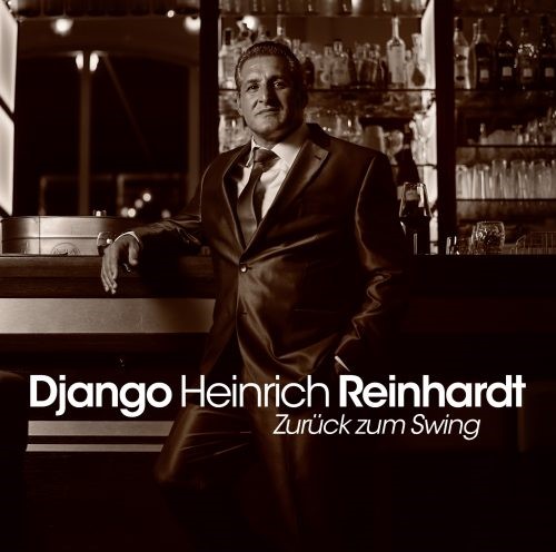 Django Heinrich Reinhardt „Zurück zum SWING“